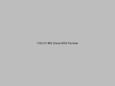 Kits electricos económicos para VOLVO 960 (Serie 900) Familiar